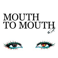 アルバム「MOUTH TO MOUTH」ジャケット
