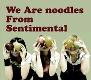 noodles「We Are noodles From Sentimental」ジャケット
