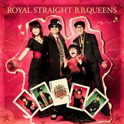 アルバム「ROYAL STRAIGHT B.B.QUEENS」ジャケット