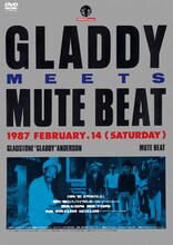 ライブDVD「GLADDY MEETS MUTE BEAT」ジャケット