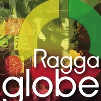 アルバム「Ragga globe ～Beautiful Journey～」ジャケット