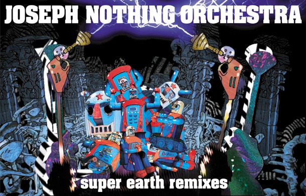 無料配信リミックスアルバム「super earth remixes」ジャケット