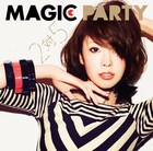 MAGIC PARTY新作に小西、アイゴン、チャーベら参加