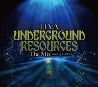 ミックスCD「UNDERGROUND RESOURCES ～ The Mix」ジャケット