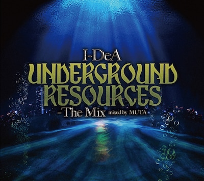 ミックスCD「UNDERGROUND RESOURCES ～ The Mix」ジャケット