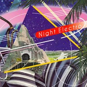 コンピレーションアルバム「Night Electro」ジャケット