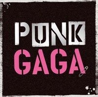 写真はアルバム「PUNK GAGA」ジャケット。