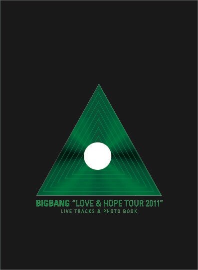 ライブCD+写真集「BIGBANG "LOVE & HOPE TOUR 2011" LIVE TRACKS & PHOTO BOOK」ジャケット