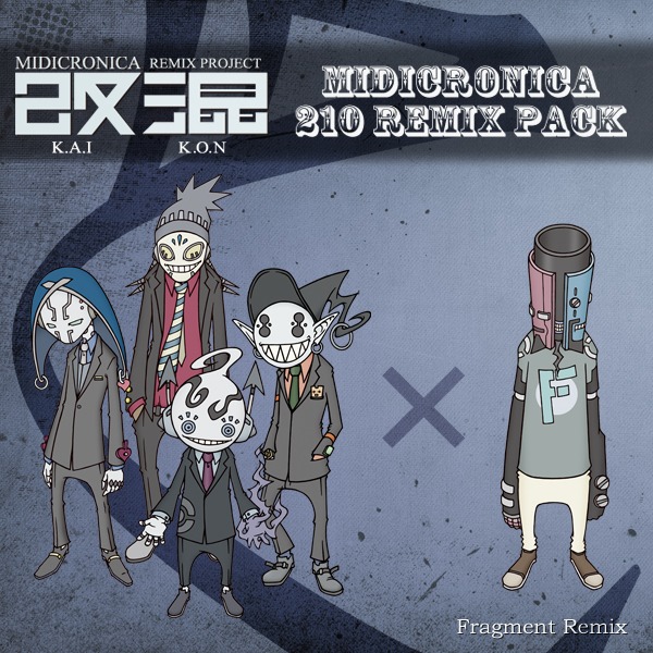 「Remix Project 改混（KAIKON） /  MIDICRONICA × 210 a.k.a Fragment」ジャケット