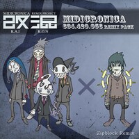 「Remix Project 改混（KAIKON） /  MIDICRONICA × Zipblock」ジャケット