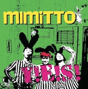 mimitto新作「Y!E!S!」はH ZETT M全面プロデュース