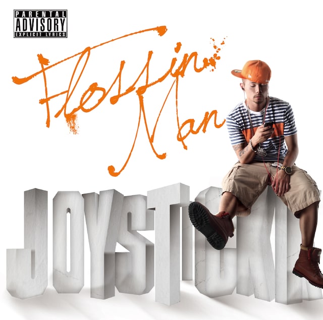 JOYSTICKK「Flossin Man」ジャケット