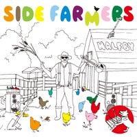 写真は2ndアルバム「SIDE FARMERS」ジャケット。
