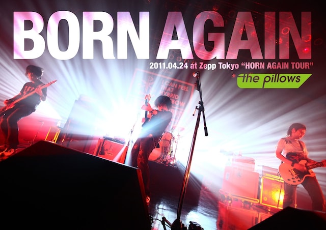the pillowsのライブDVD「BORN AGAIN 2011.04.24 at Zepp Tokyo "HORN AGAIN TOUR"」ジャケット。