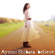 シングル「believe」初回限定盤ジャケット