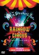 Mix Speaker's,Inc.クアトロツアーDVDに初の米国公演も