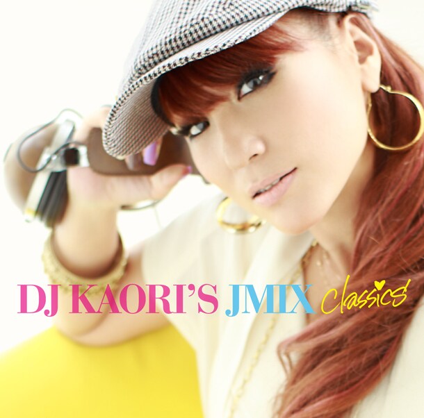 「DJ KAORI'S JMIX Classics」ジャケット