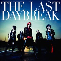 「THE LAST DAYBREAK」通常盤ジャケット
