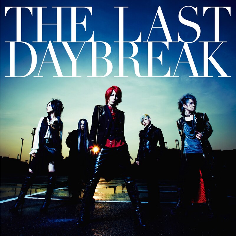 「THE LAST DAYBREAK」通常盤ジャケット