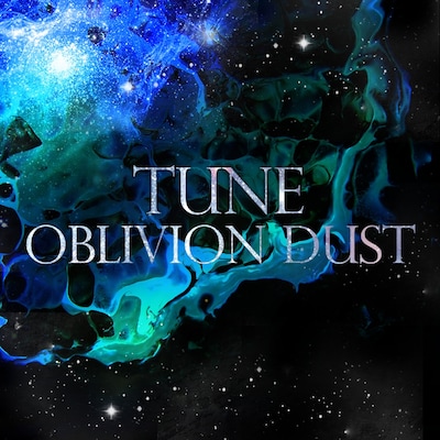 OBLIVION DUST配信限定シングル「TUNE」ジャケット