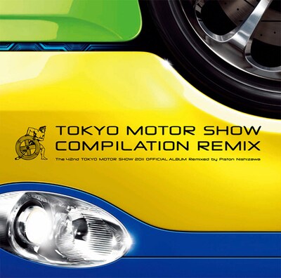 アルバム「TOKYO MOTOR SHOW COMPILATION REMIX-」ジャケット