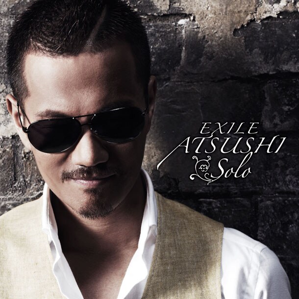 EXILE ATSUSHI「Solo」ジャケット