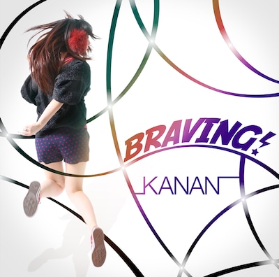 KANANニューシングル「BRAVING!」CD盤ジャケット