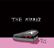 The Mirraz「言いたいことはなくなった」ジャケット