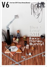 DVD「V6 live tour 2011 Sexy.Honey.Bunny!」通常盤ジャケット
