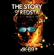 「THE STORY OF REDSTA -The Red Magic 2011- Chapter 2」ジャケット。「Chapter 1」とはサングラスの色が異なる。