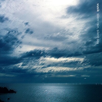 アルバム「silent rain, silent sea」ジャケット