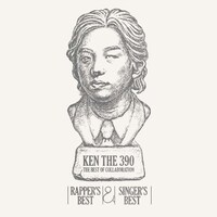アルバム「KEN THE 390 THE BEST OF COLLABORATION～RAPPER’S BEST & SINGER'S BEST～」ジャケット