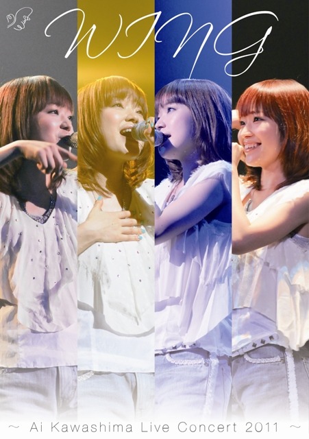 DVD「WING～Ai Kawashima Live Concert 2011～」ジャケット