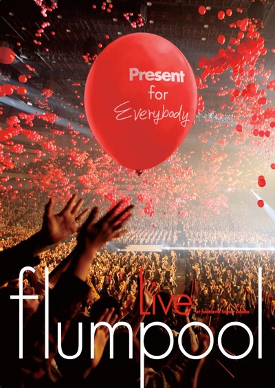 ライブDVD「flumpool Special Live 2011『Present ～ありがとう祭り！今宵は歌おう！踊り尽くそう！～』at さいたまスーパーアリーナ」ジャケット