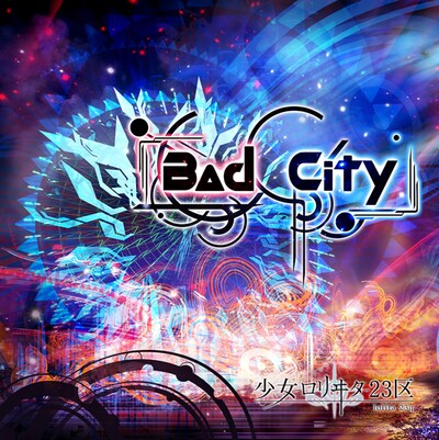 シングル「Bad City」初回限定盤（Type A）ジャケット