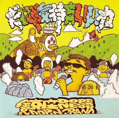 鎮座DOPENESS & DOPING BAND「だいぶ気持ちいいね」ジャケット