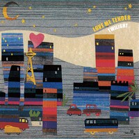 高木壮太が参加するLOVE ME TENDERのアルバム「TWILIGHT」のジャケット。