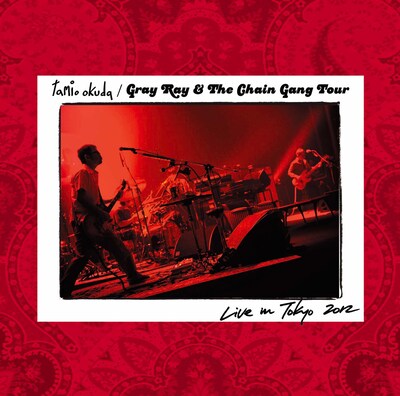 奥田民生「Gray Ray & The Chain Gang Tour Live in Tokyo 2012」ジャケット