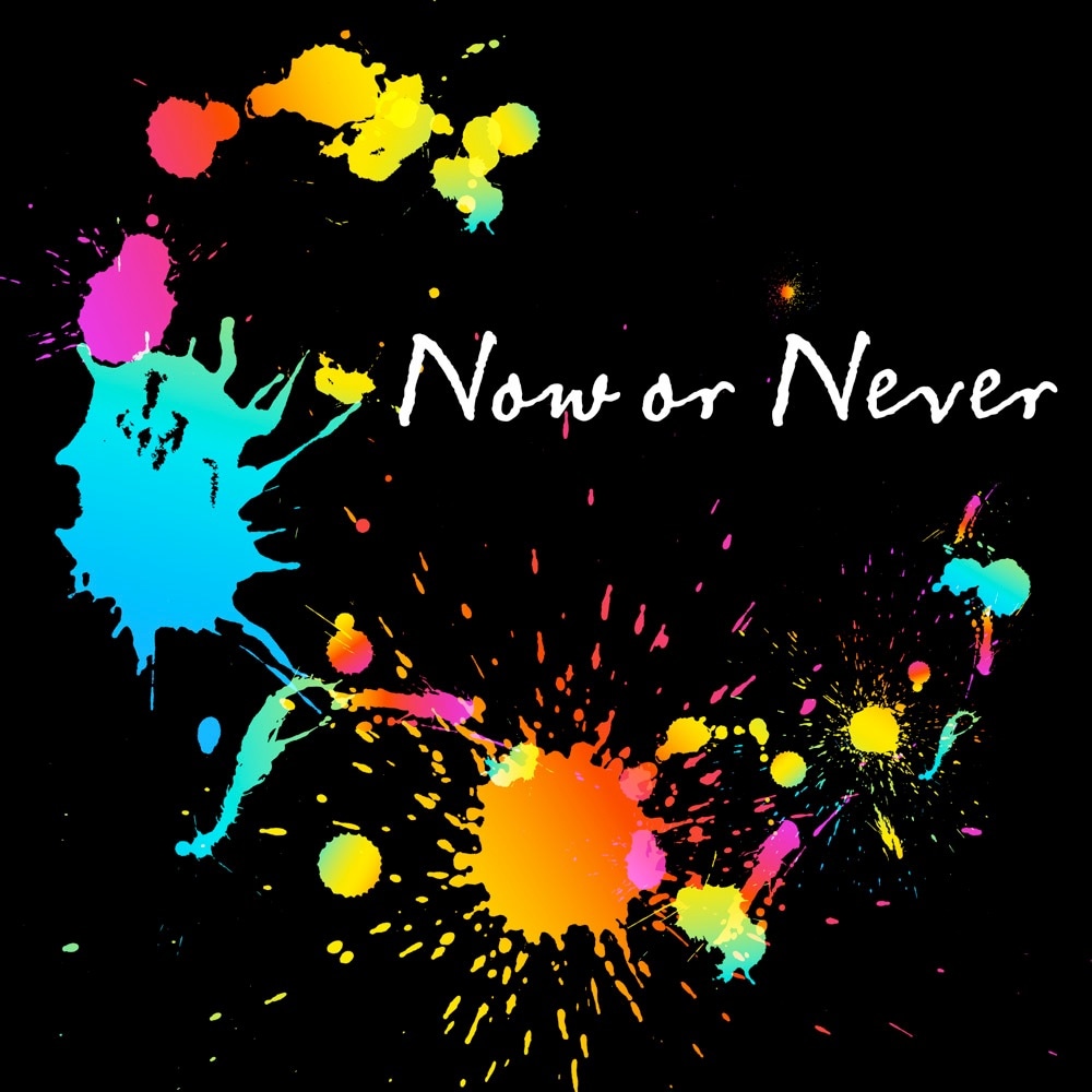 シングル「Now or Never」ジャケット