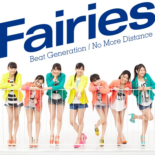 Fairiesのシングル「Beat Generation / No More Distance」CD+DVD盤ジャケット。