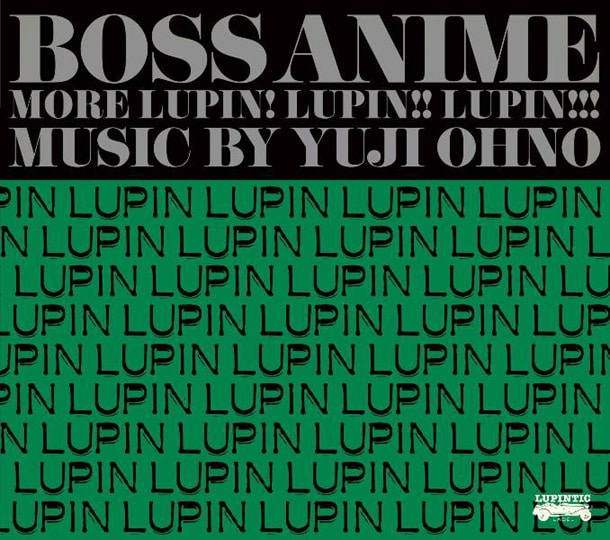 アルバム「BOSS ANIME ～MORE LUPIN! LUPIN!! LUPIN!!!～」ジャケット