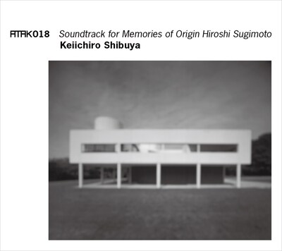 サウンドトラック「ATAK018 Soundtrack for Memories of Origin Hiroshi Sugimoto」ジャケット