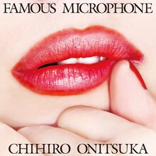 鬼束ちひろ「FAMOUS MICHROPHONE」ジャケット