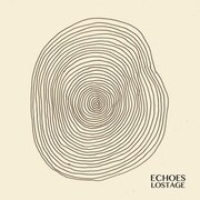 LOSTAGE自主レーベル第2弾はフルアルバム「ECHOES」