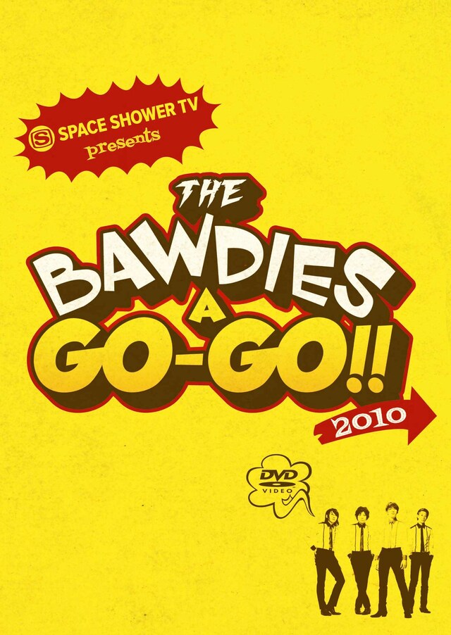 「SPACE SHOWER TV presents THE BAWDIES A GO-GO!! 2010」ジャケット