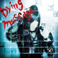 シングル「Dying message」初回限定盤Aジャケット