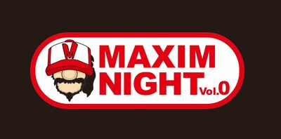 「MAXIM NIGHT Vol.0」ロゴ