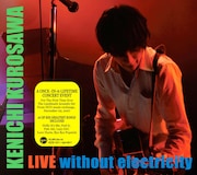 「LIVE without electricity」ジャケット