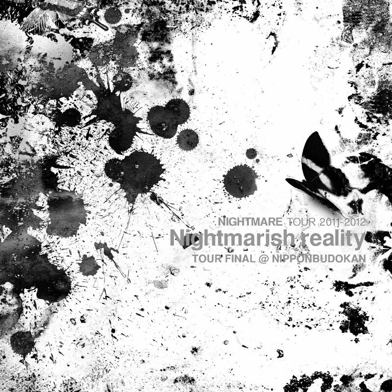 CDアルバム「NIGHTMARE TOUR 2011-2012 Nightmarish reality TOUR FINAL＠NIPPON BUDOKAN」ジャケット