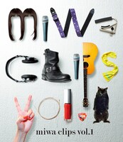 Blu-ray「miwa clips vol.1」通常盤ジャケット